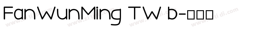 FanWunMing TW b字体转换